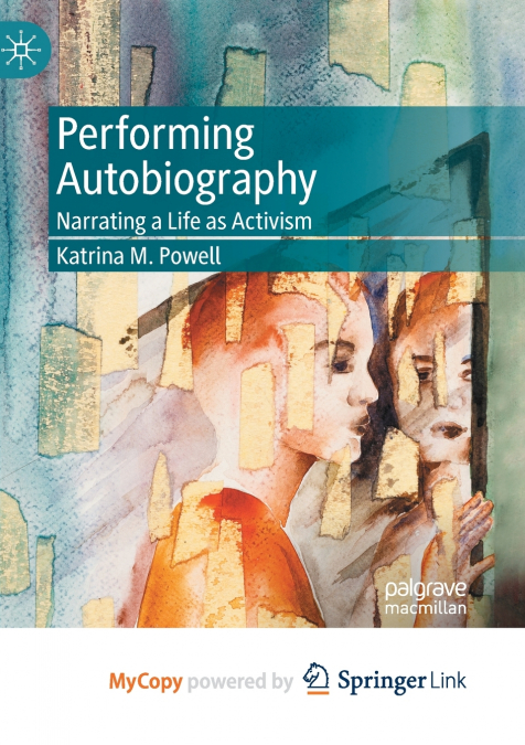Performing Autobiography
