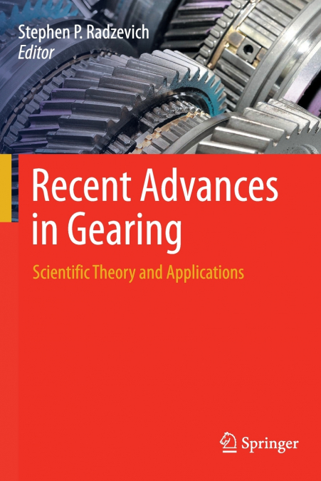 Recent Advances in Gearing