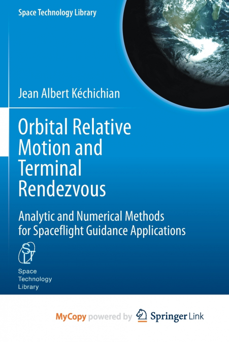 Orbital Relative Motion and Terminal Rendezvous