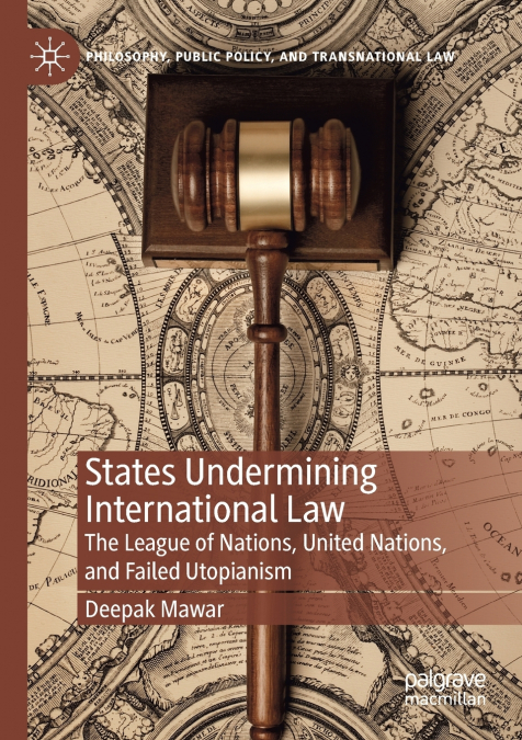 States Undermining International Law