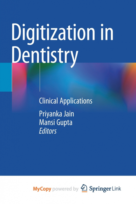 Digitization in Dentistry