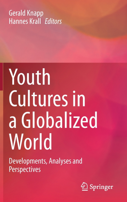 Youth Cultures in a Globalized World