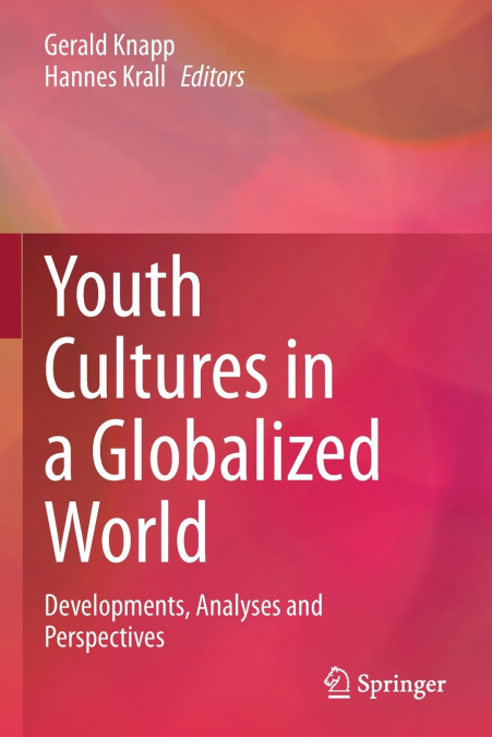 Youth Cultures in a Globalized World