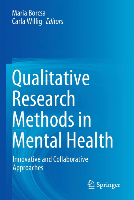 Qualitative Research Methods in Mental Health