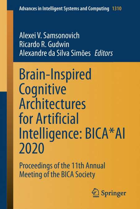 Brain-Inspired Cognitive Architectures for Artificial Intelligence