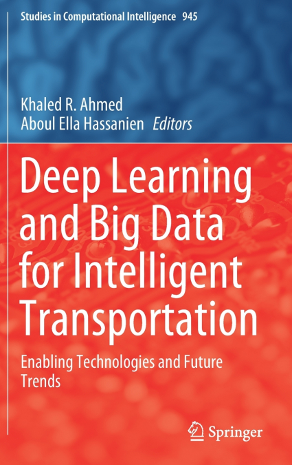 Deep Learning and Big Data for Intelligent Transportation