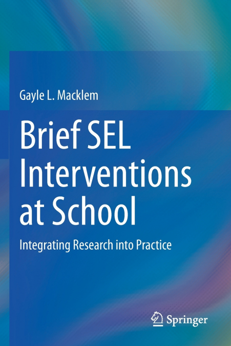 Brief SEL Interventions at School