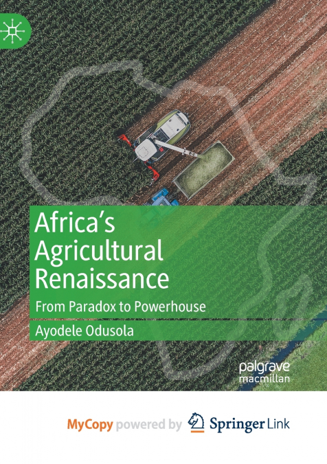 Africa’s Agricultural Renaissance