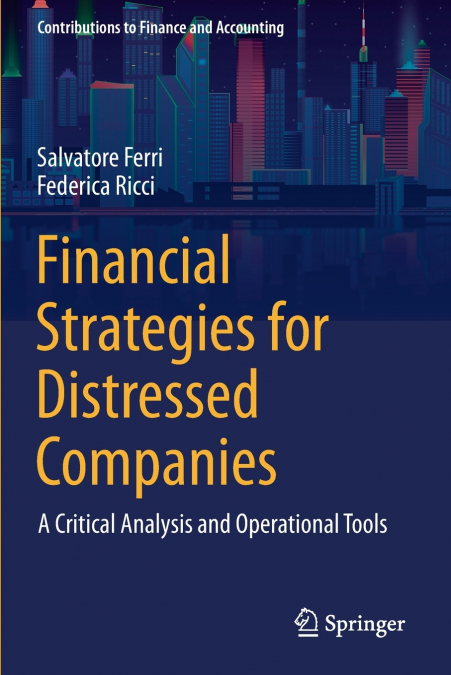Financial Strategies for Distressed Companies