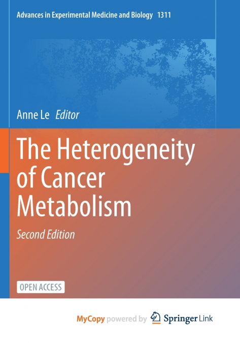 The Heterogeneity of Cancer Metabolism