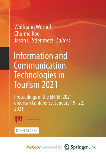 Information and Communication Technologies in Tourism 2021