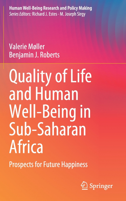 Quality of Life and Human Well-Being in Sub-Saharan Africa
