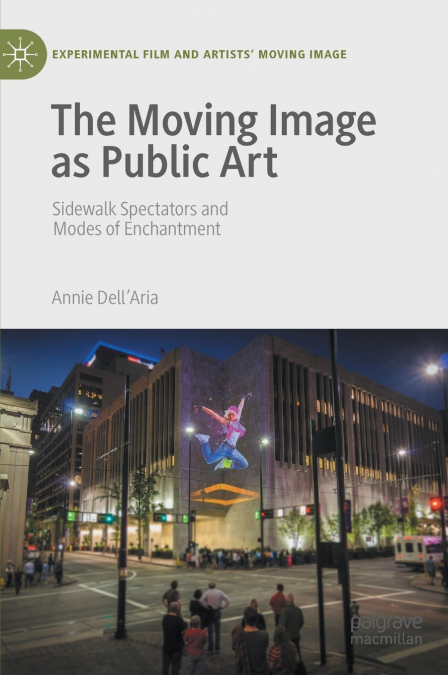 The Moving Image as Public Art