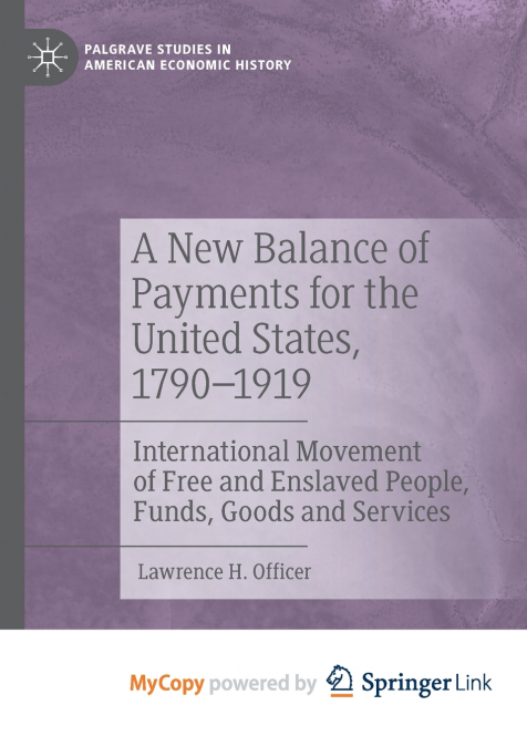 A New Balance of Payments for the United States, 1790-1919