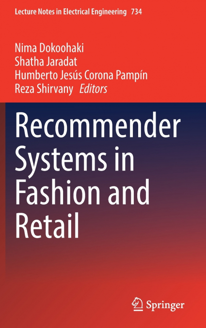 Recommender Systems in Fashion and Retail