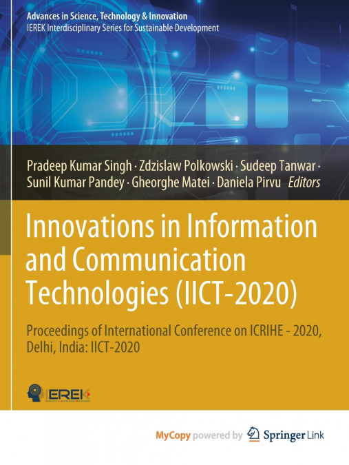 Innovations in Information and Communication Technologies (IICT-2020)