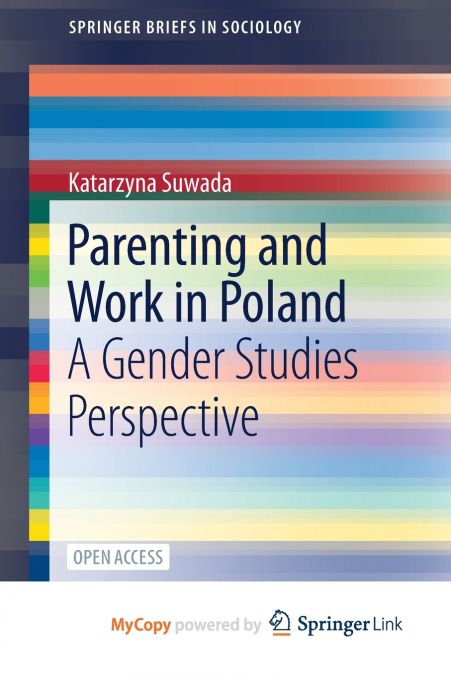 Parenting and Work in Poland