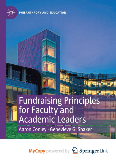 Fundraising Principles for Faculty and Academic Leaders