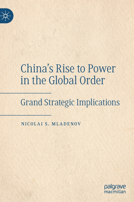 China’s Rise to Power in the Global Order