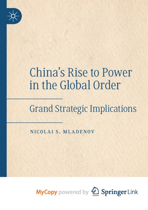 China’s Rise to Power in the Global Order