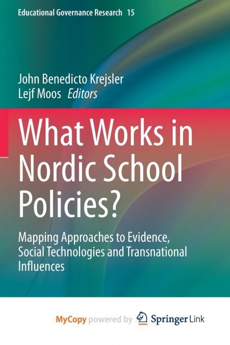 What Works in Nordic School Policies?