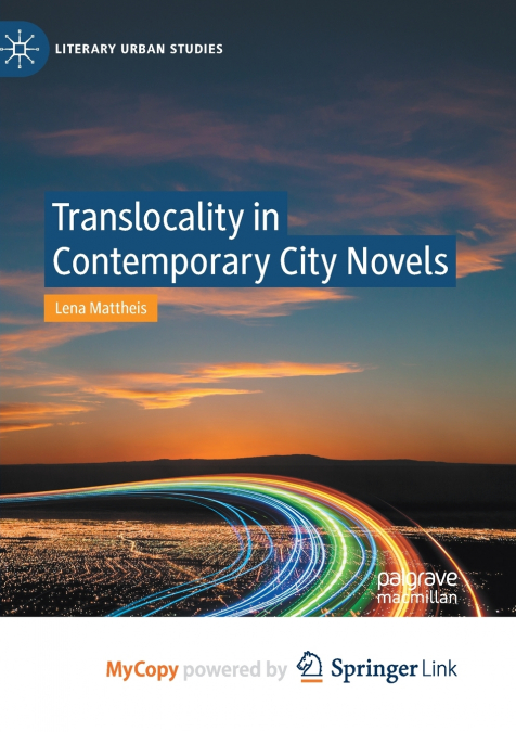 Translocality in Contemporary City Novels