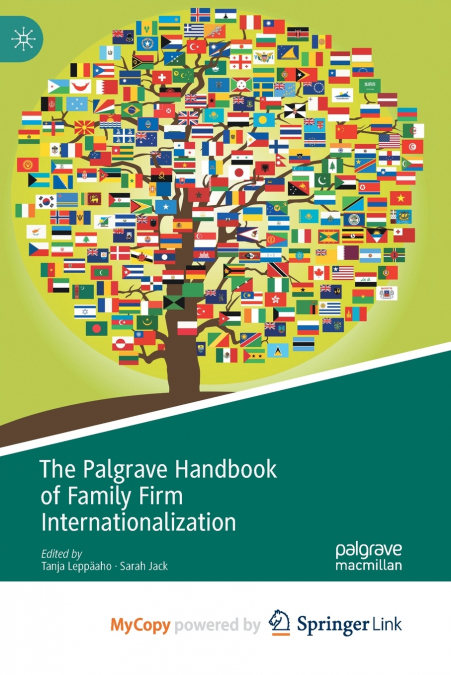 The Palgrave Handbook of Family Firm Internationalization