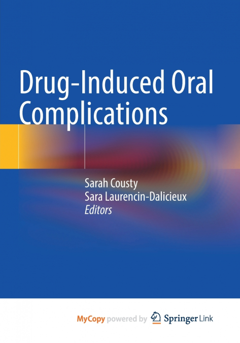 Drug-Induced Oral Complications
