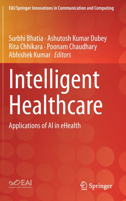 Intelligent Healthcare