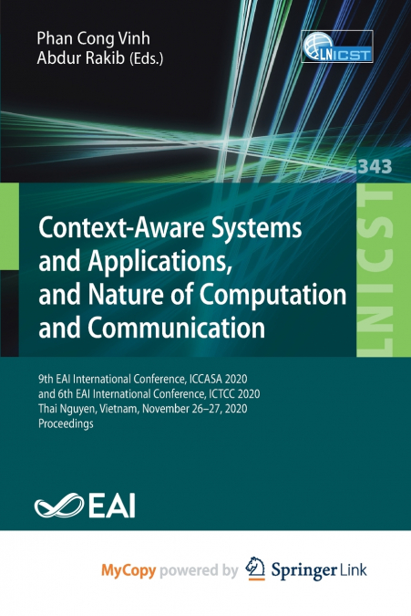 Context-Aware Systems and Applications, and Nature of Computation and Communication