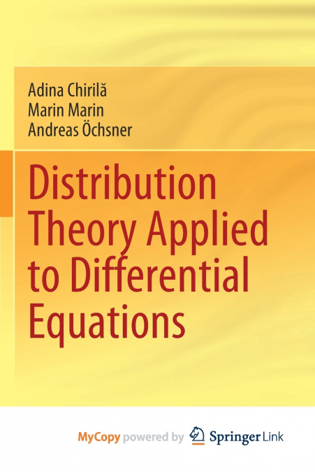 Distribution Theory Applied to Differential Equations