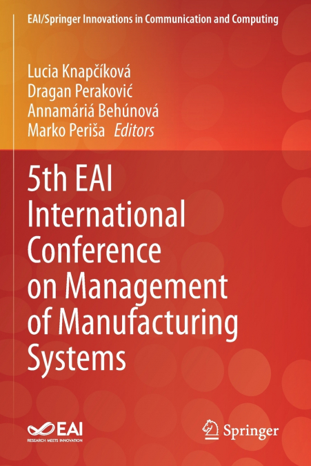 5th EAI International Conference on Management of Manufacturing Systems