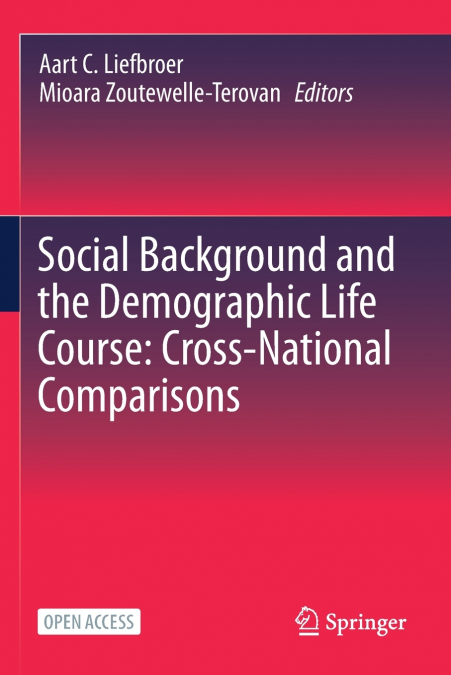 Social Background and the Demographic Life Course