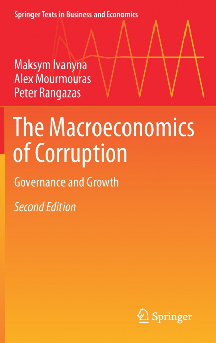 The Macroeconomics of Corruption