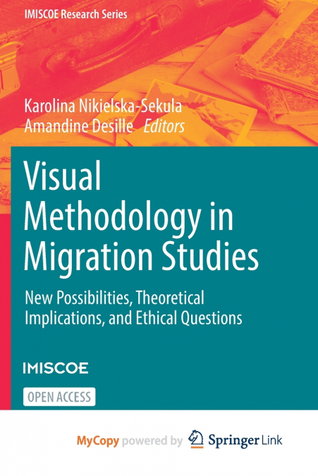 Visual Methodology in Migration Studies