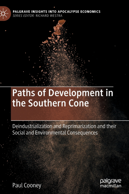 Paths of Development in the Southern Cone