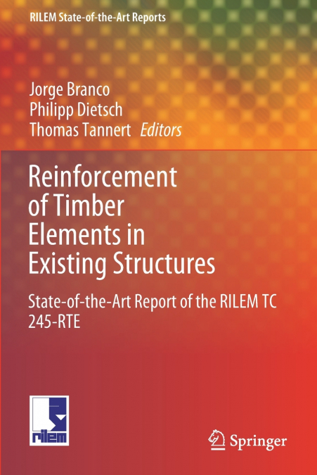 Reinforcement of Timber Elements in Existing Structures