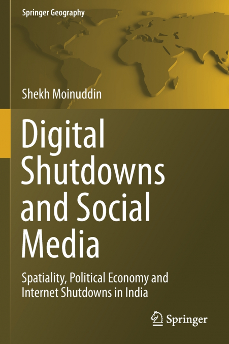 Digital Shutdowns and Social Media