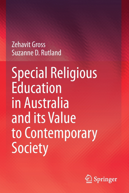 Special Religious Education in Australia and its Value to Contemporary Society