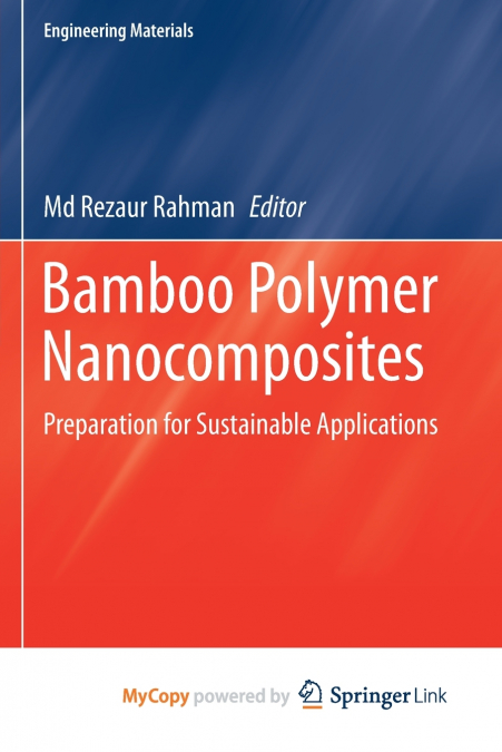 Bamboo Polymer Nanocomposites