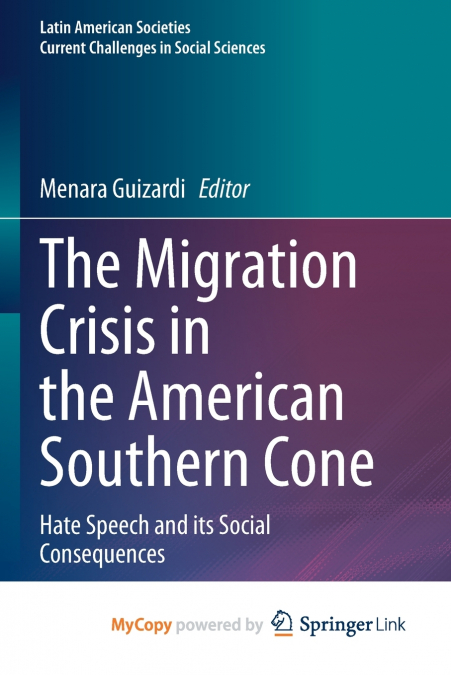 The Migration Crisis in the American Southern Cone