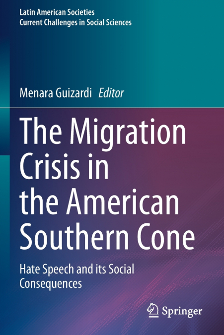 The Migration Crisis in the American Southern Cone