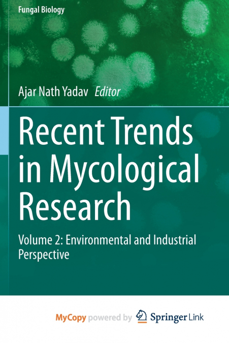Recent Trends in Mycological Research