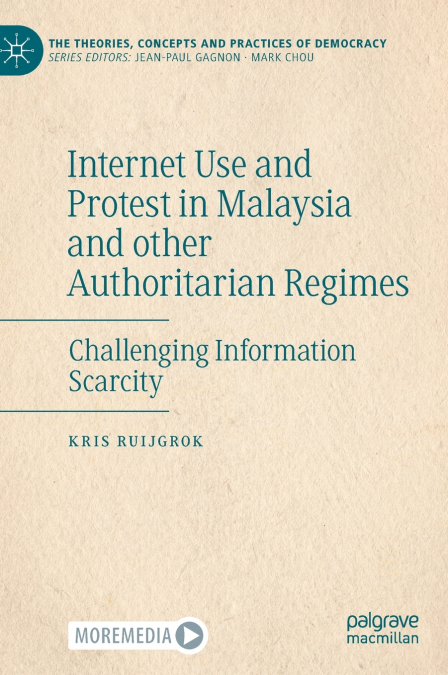 Internet Use and Protest in Malaysia and other Authoritarian Regimes