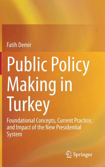 Public Policy Making in Turkey