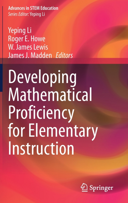 Developing Mathematical Proficiency for Elementary Instruction