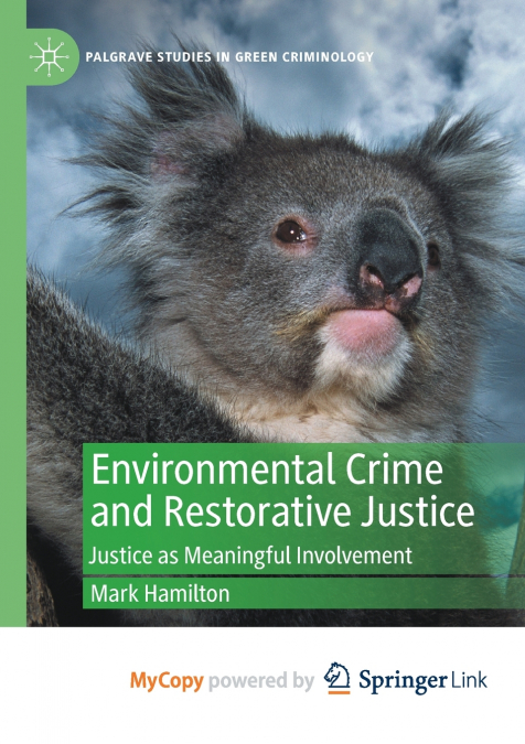 Environmental Crime and Restorative Justice