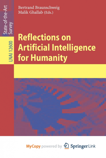Reflections on Artificial Intelligence for Humanity