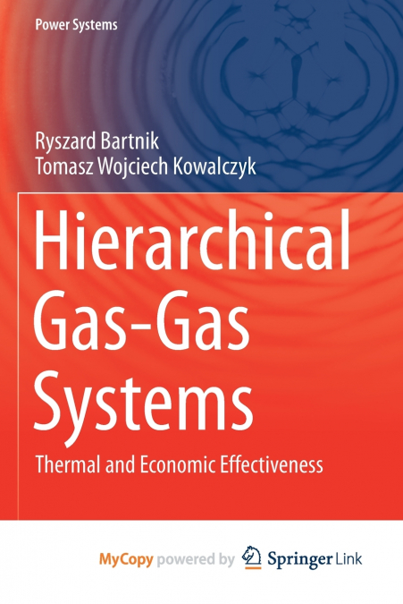 Hierarchical Gas-Gas Systems