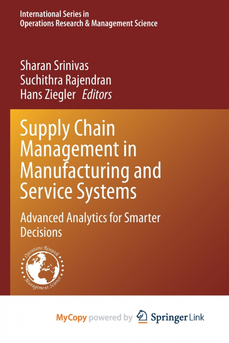 Supply Chain Management in Manufacturing and Service Systems